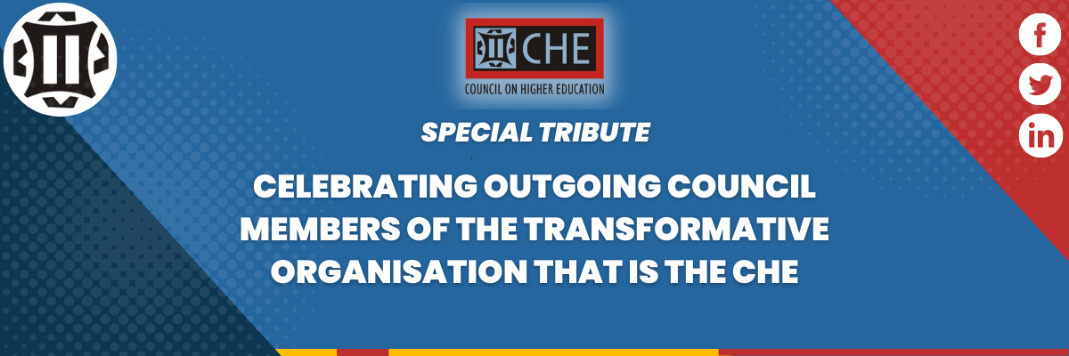 Special tribute: Celebrating outgoing council members of the transformative organisation that is the CHE